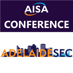 AISA AdelaideSEC Conference: Friday 16 August 2024