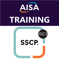 AISA and ISC2 SSCP Online Training (April-May 2024)